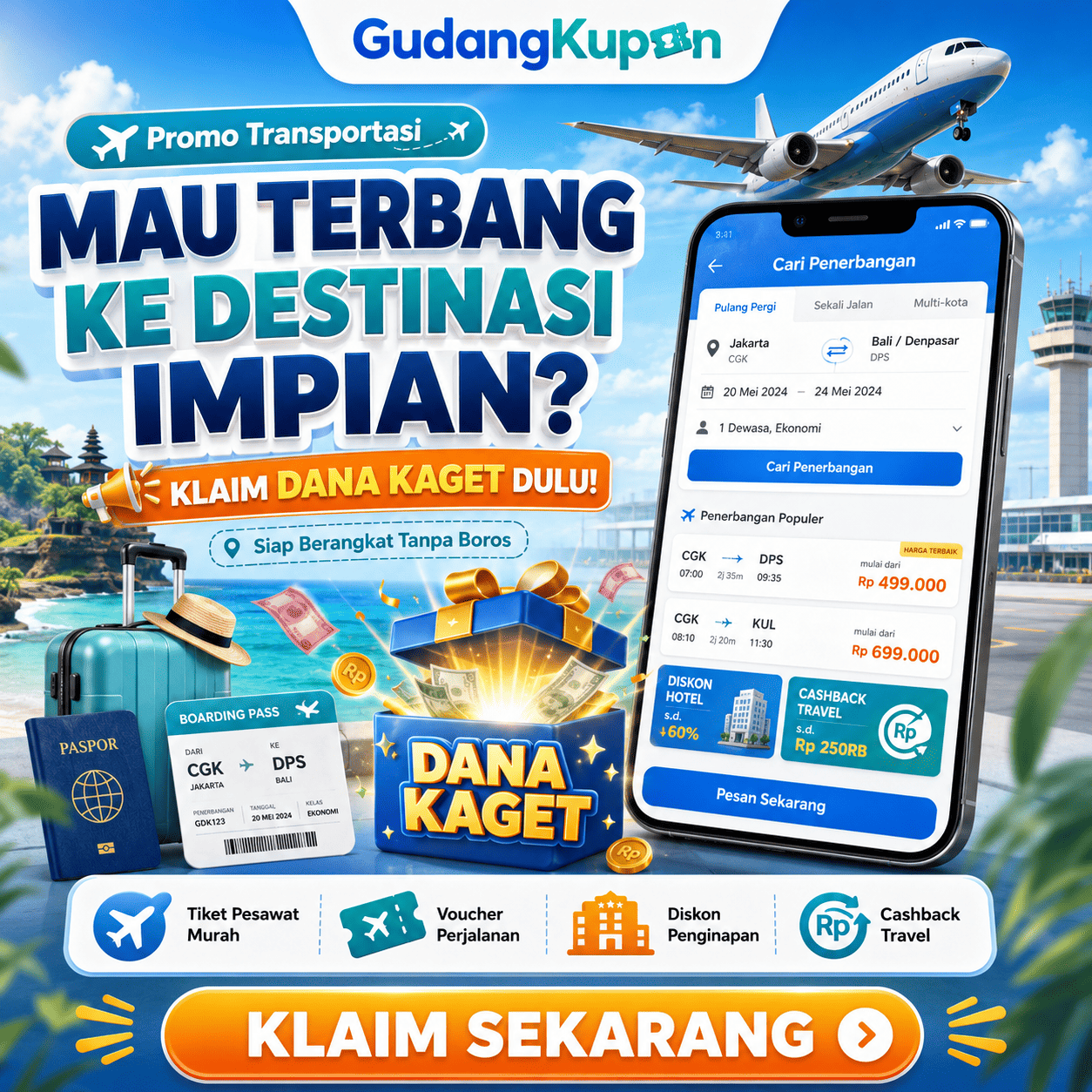 Mau Terbang ke Destinasi Impian? Klaim Dana Kaget Dulu!
