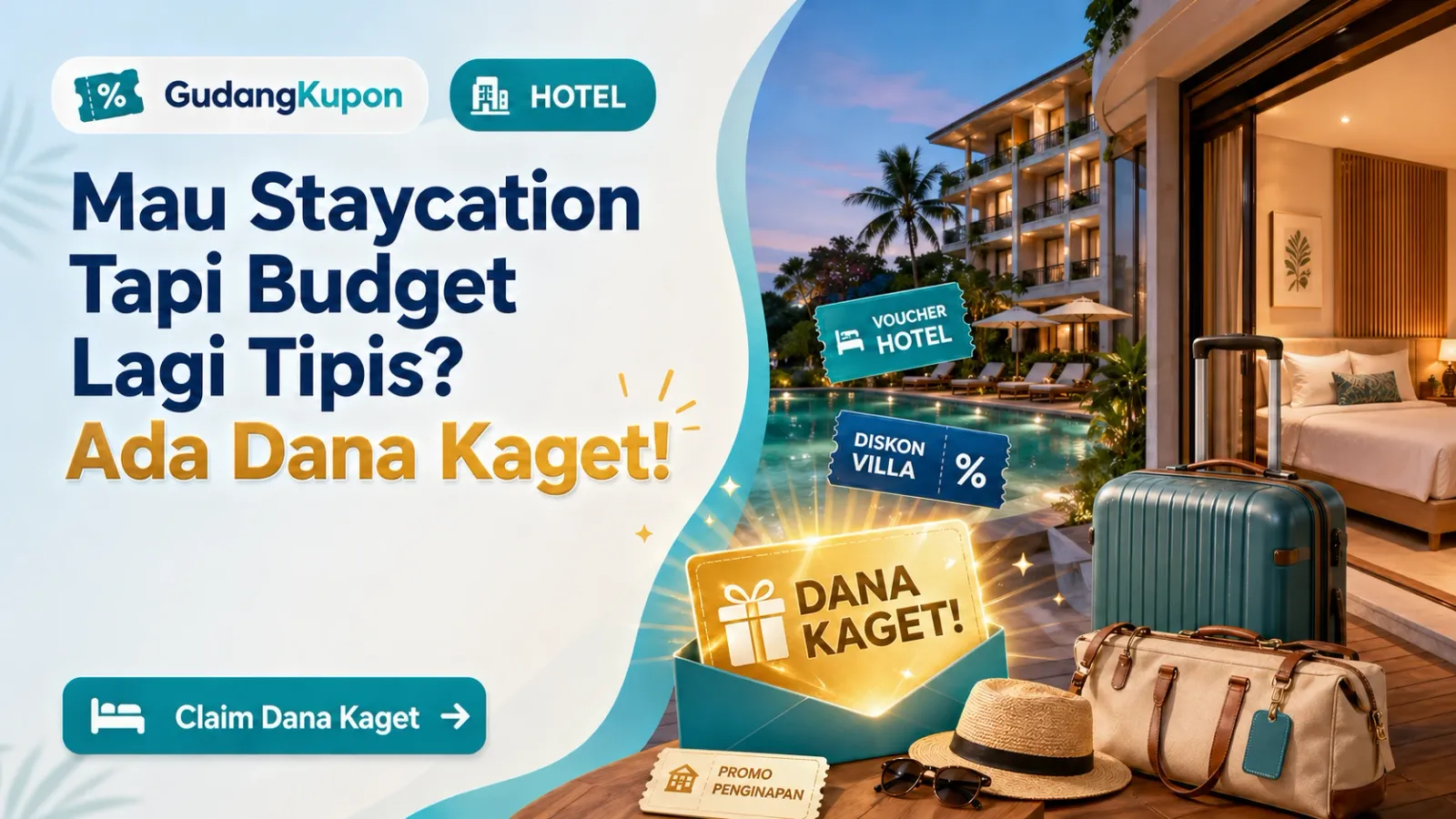 Mau Staycation Tapi Budget Lagi Tipis? Ada Dana Kaget!